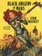 [Eric John Stark #2 (differs 01] • Black Amazon of Mars and Other Tales From the Pulps